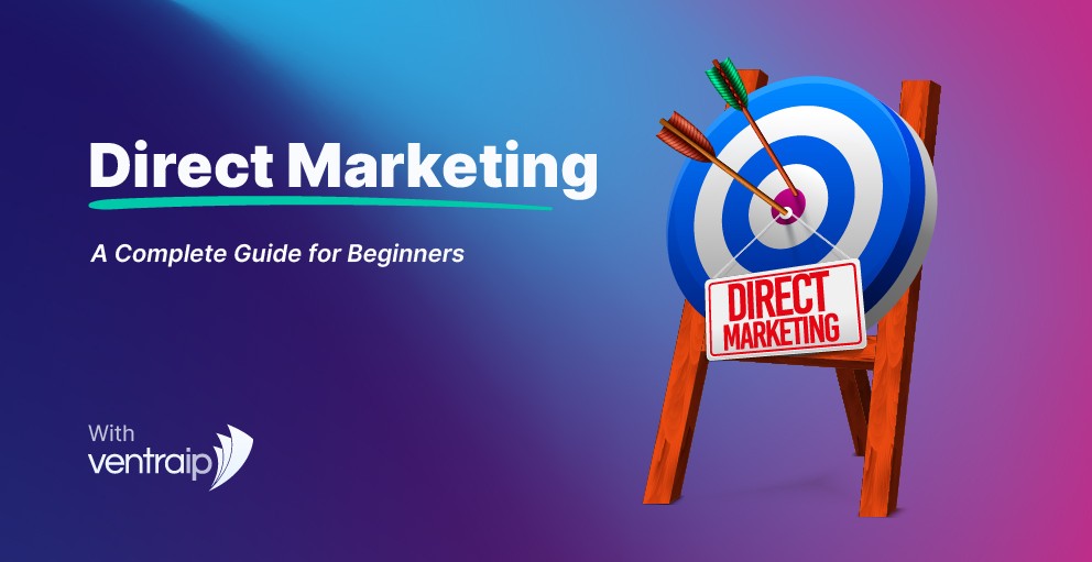 Illustration of a blue and white target board with three arrows hitting the centre, accompanied by a red sign that reads "Direct Marketing." The background has a gradient from dark blue to purple. Text reads "Direct Marketing – A Complete Guide for Beginners" with a small "With VentraIP" logo at the bottom.