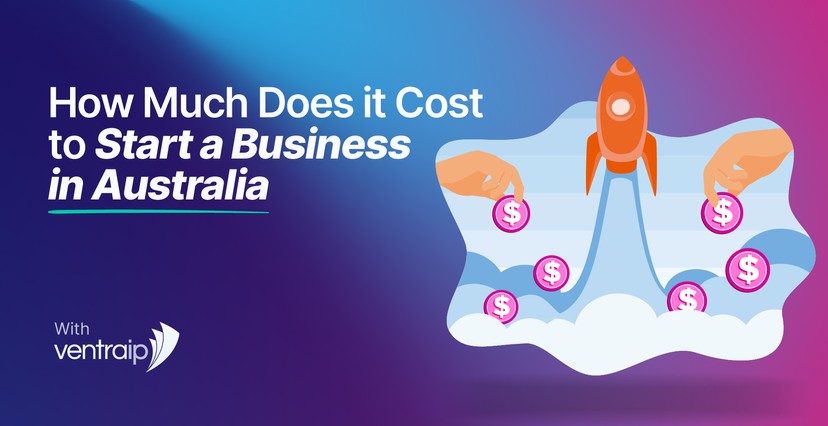 Illustration for “How Much Does it Cost to Start a Business in Australia” showing an orange rocket launching upward through clouds with hands placing pink dollar coins around it, symbolising startup investment. The background fades from blue to purple with the VentraIP logo in the lower left corner.